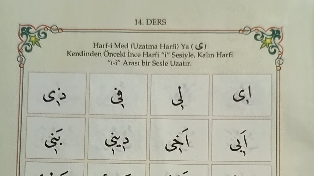 14.ders ,Med uzatmalar (ى ) Yâ harfi#medditabi