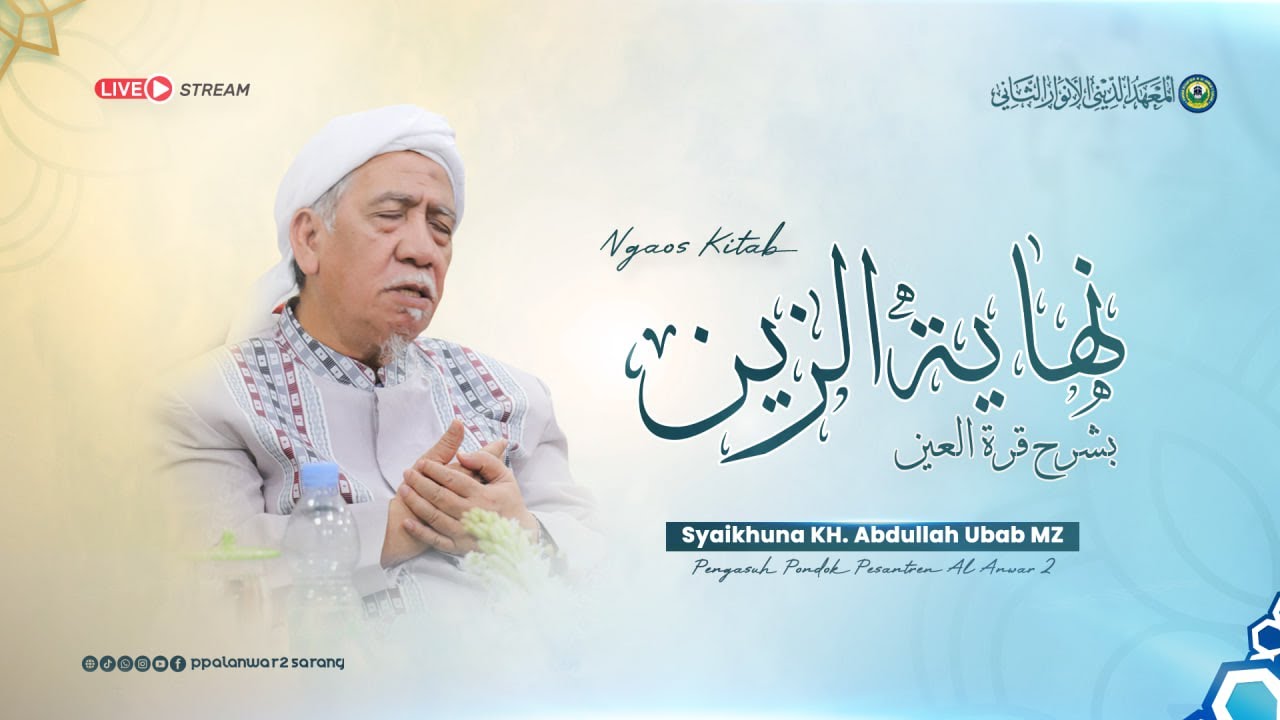 # 135 | Pengaosan Kitab Nihayatuz Zain oleh Syaikhina KH. Abdullah Ubab Maimoen