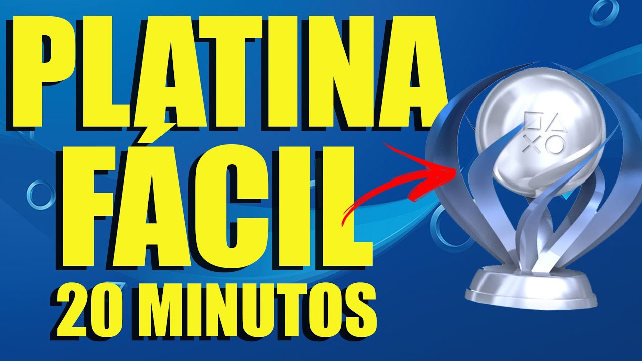 PLATINA F&Aacute;CIL NO PS4 EM MENOS DE 30 MINUTOS!
