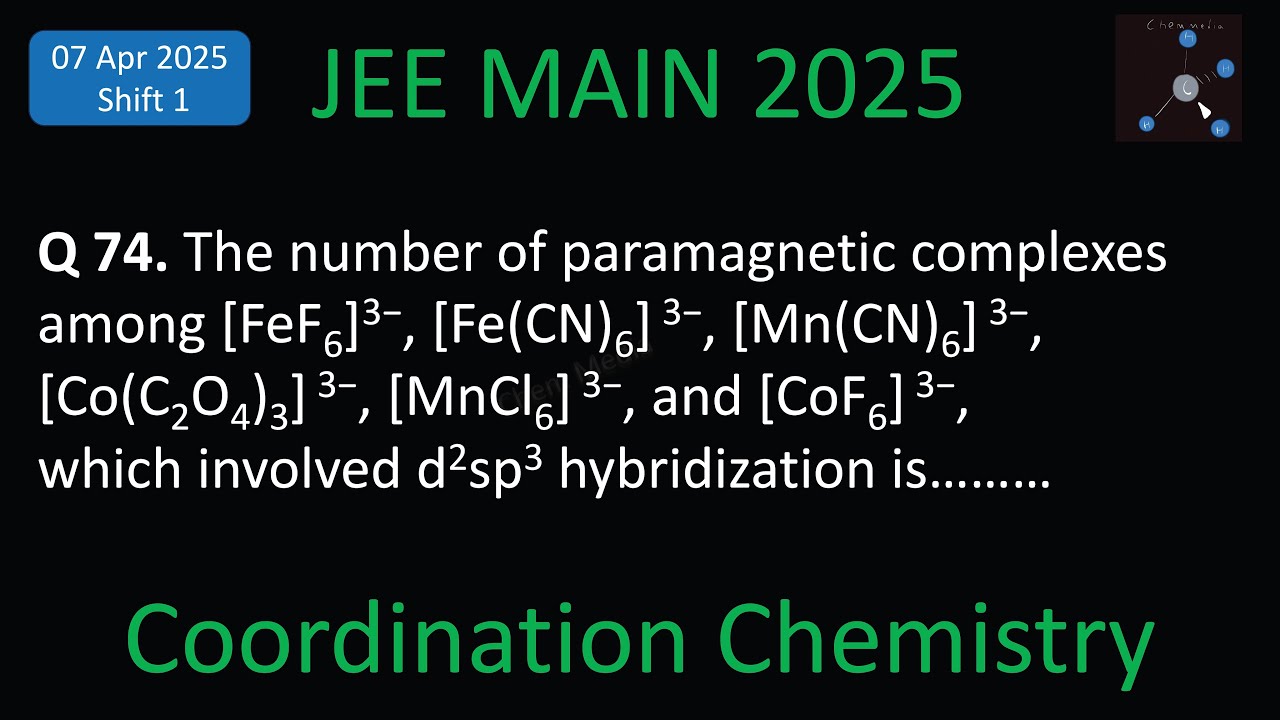 The number of paramagnetic complexes among [FeF6]3&minus;, [Fe(CN)6] 3&minus;, [Mn(CN)6] 3&minus;, [Co(C2O4)3] 3&minus;,