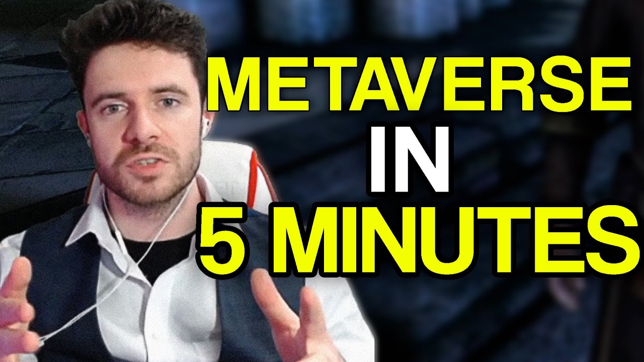 'Metaverse' Explained In 5 Minutes