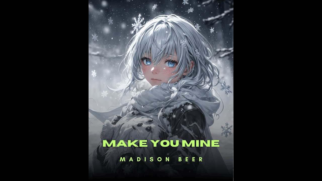 Make You Mine – Madison Beer | Nightcore Remix 🔥 Fast & Addictive #nightcore #music