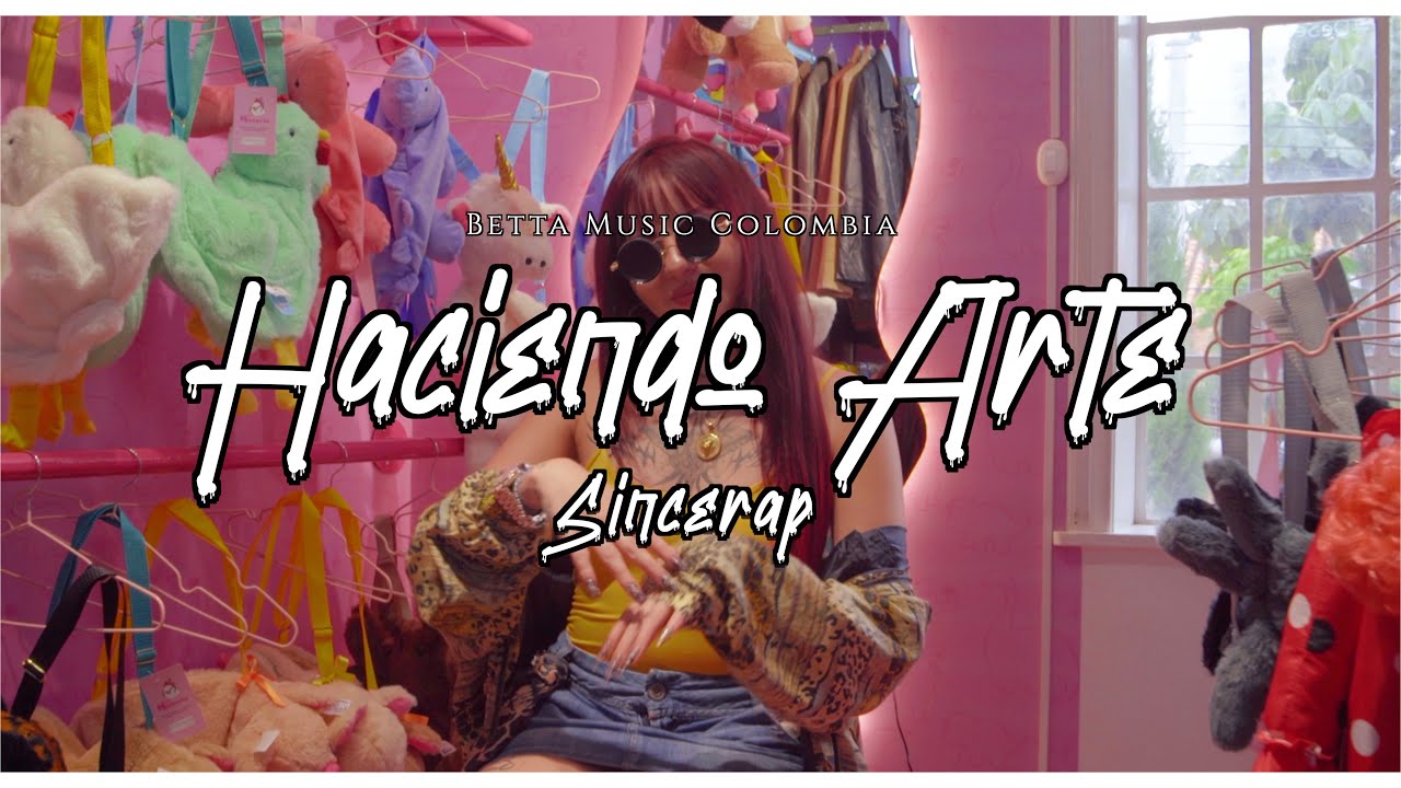 Haciendo Arte ( Video Oficial ) @BETTAMUSICCOLOMBIA
