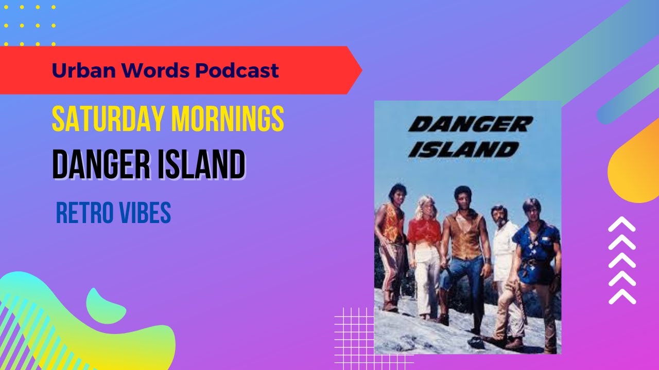 Danger Island-Saturday Morning Cartoons