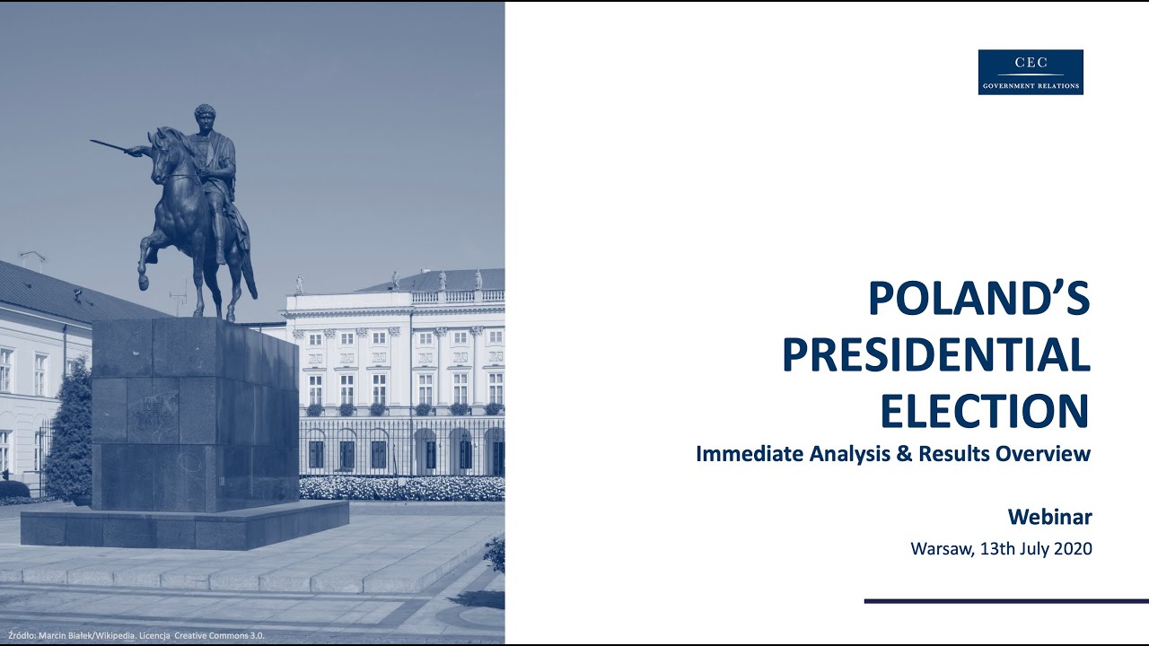 CEC Webinar: Polish Presidential Election - an immediate analysis & results overview