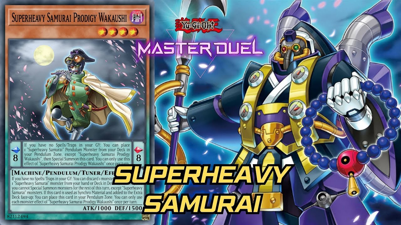TIER 1 SUPERHEAVY SAMURAI COMBO BASE, DECKLIST E INTRODUZIONE AL DECK YU-GI-OH! MASTER DUEL!