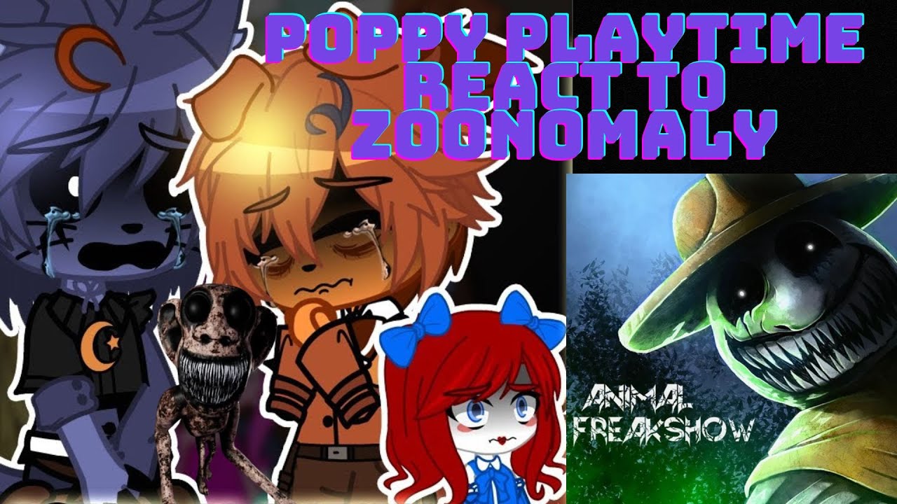 Poppy Playtime React To Zoonomaly (Gacha React)