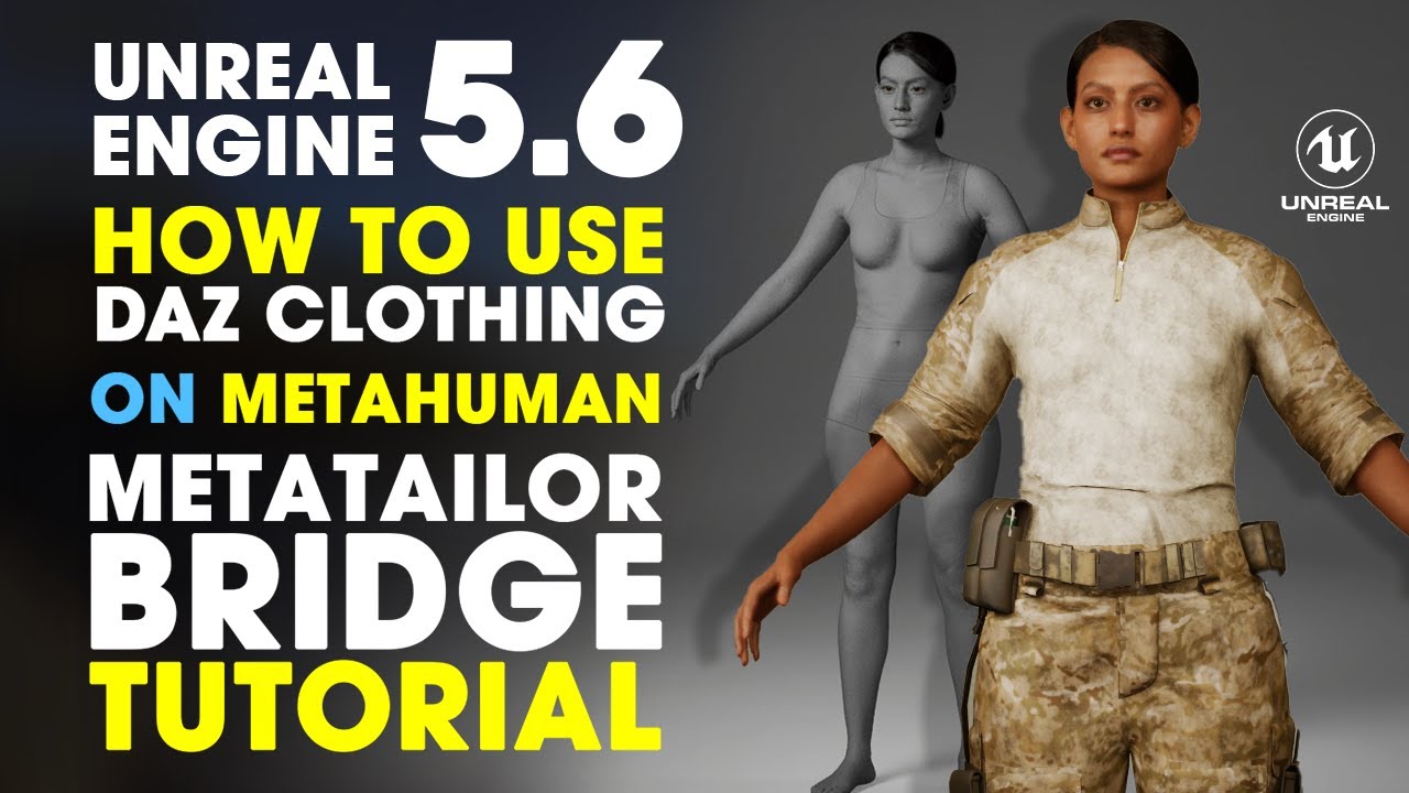How to Easily Dress MetaHuman with METATAILOR BRIDGE For Unreal Engine 5.6 using DAZ Clothing | BETA