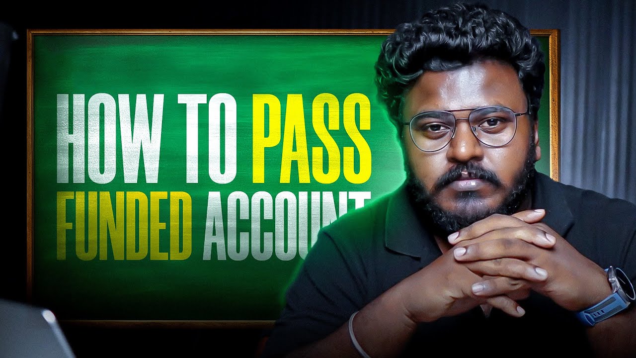 How to Pass Funded Account before 2025 Ends