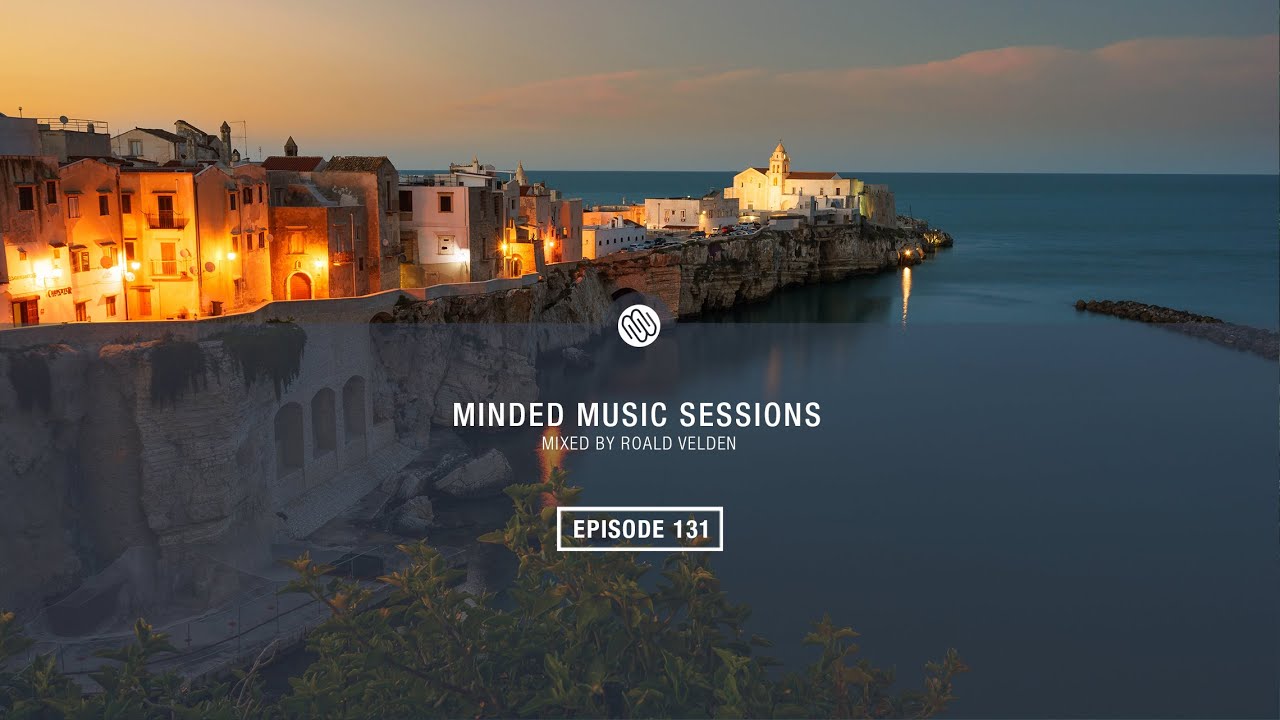 Roald Velden - Minded Music Sessions 131 [March 14 2023]