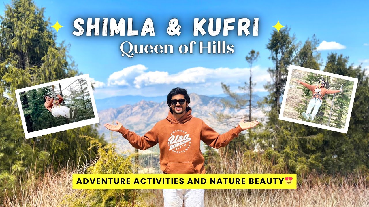 SHIMLA मध्ये निसर्गाच्या सानिध्यात घेतली Adventure activities ची मज्जा❤️⛰️| Vlog no. 11 |