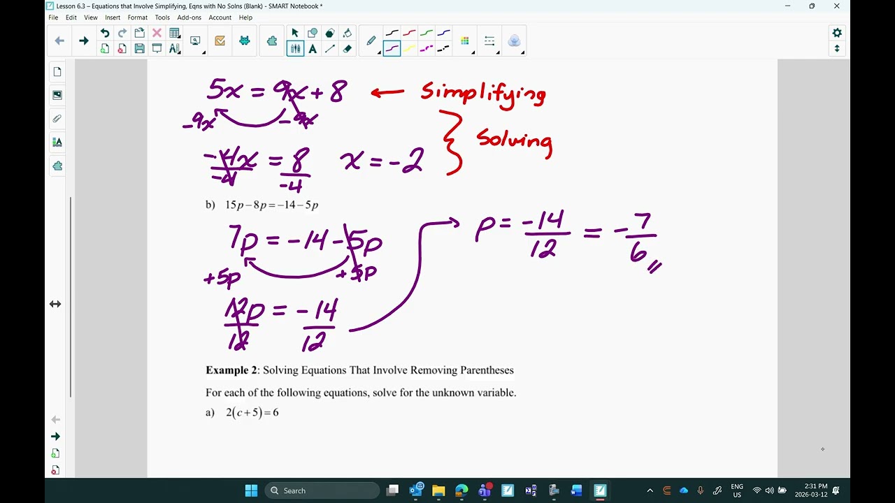 Lesson 6.3: Equations that Involve Simplifying, Equations with No Solutions (Video Lesson)
