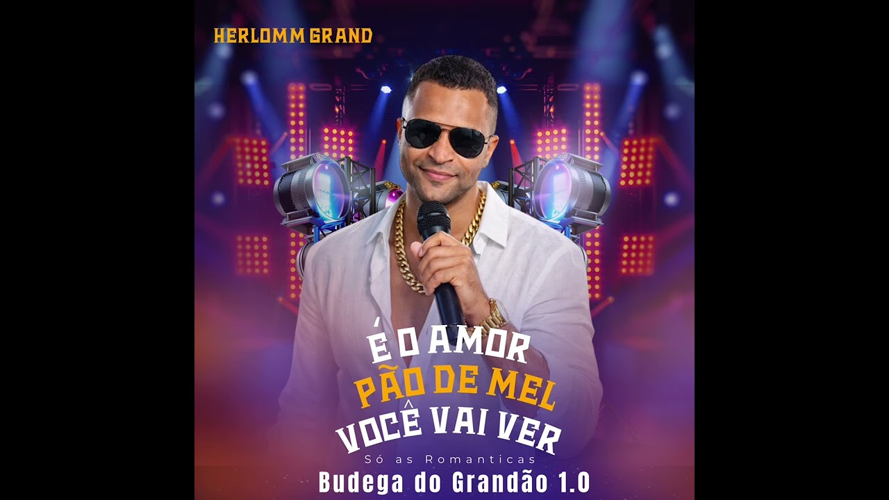 É o amor - Pão de Mel - Você vai ver - BUDEGA do Grandão - Arrocha - Paredão 