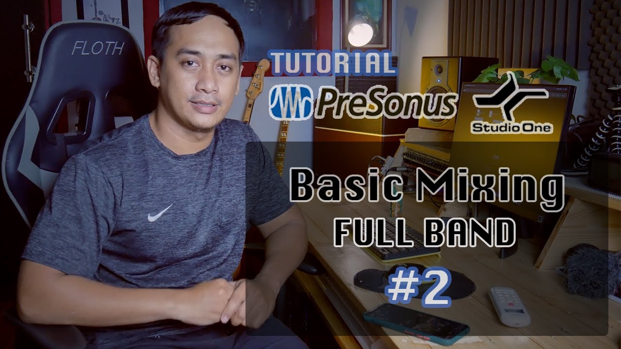 STUDIO ONE TUTORIAL || BASIC MIXING FULL BAND #2