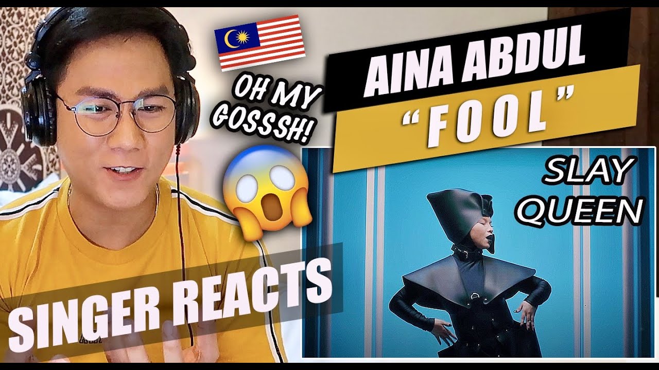 Aina Abdul - FOOL | Official MV | SINGER REACTION
