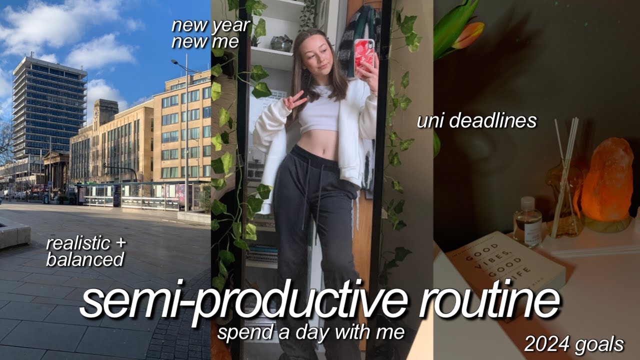 a typical semi-productive day in my life + my 2024 goals - UWE Bristol
