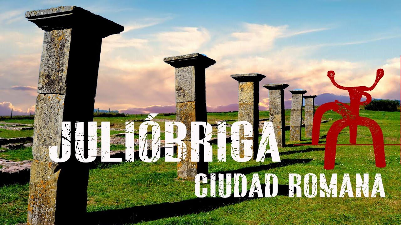 JULIOBRIGA LA CIUDAD ROMANA EN CANTABRIA