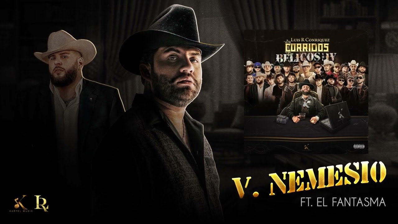 5. Luis R Conriquez, El Fantasma - Nemesio (Visualizar)