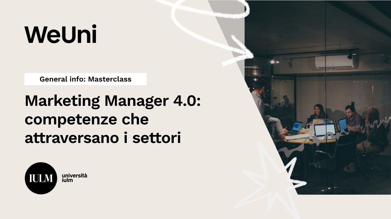 Marketing Manager 4.0: competenze che attraversano i settori