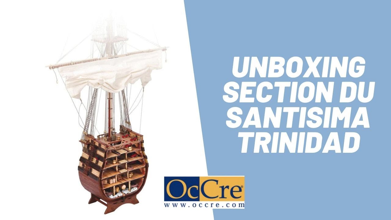 unboxing de la section du Santisima Trinidad de chez occre