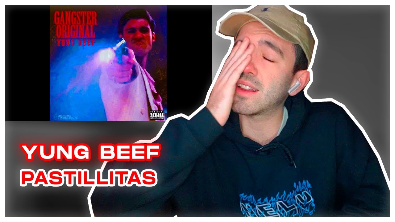 YUNG BEEF - PASTILLITAS(AUDIO) - (REACCIÓN)