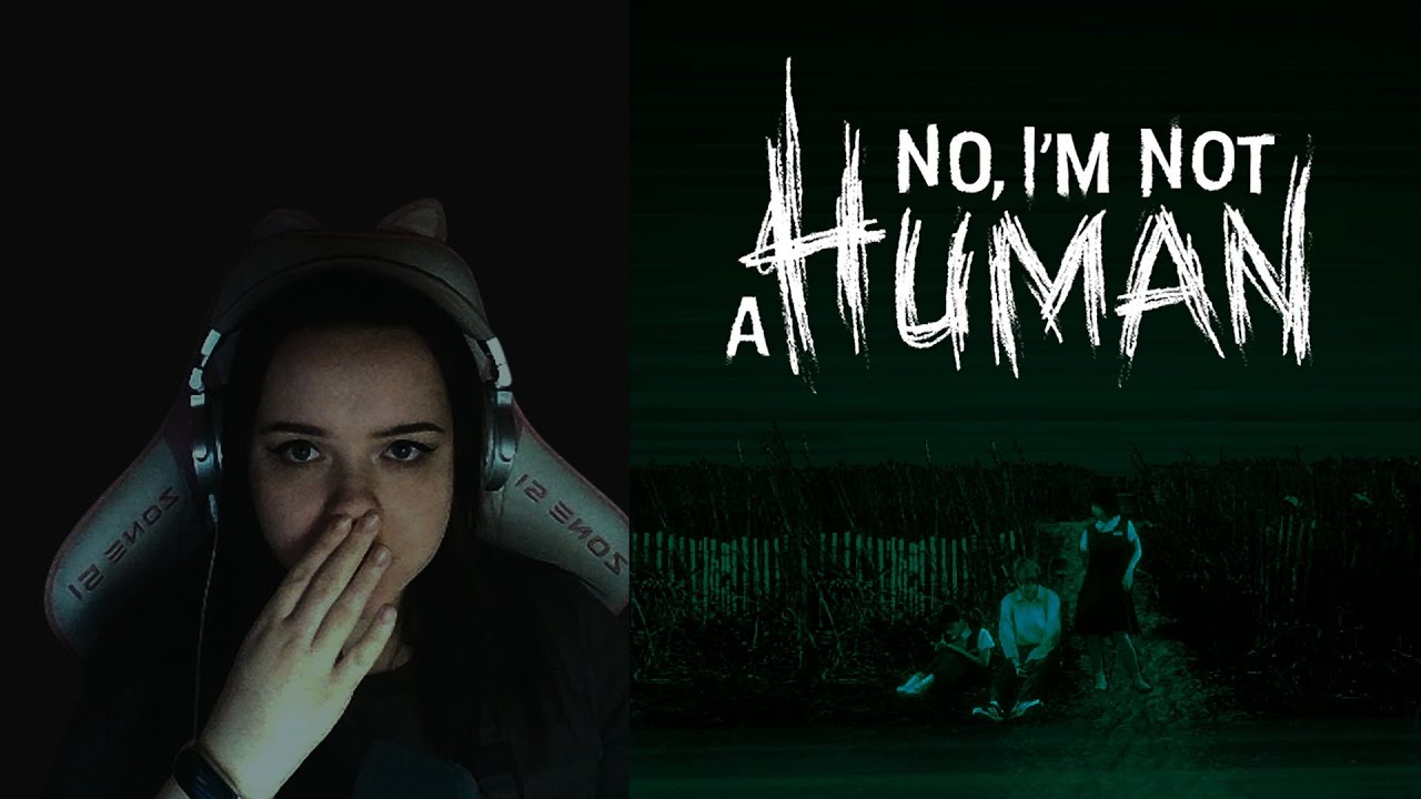 А вот и первые ГОСТИ | No, I'm Not A Human #1