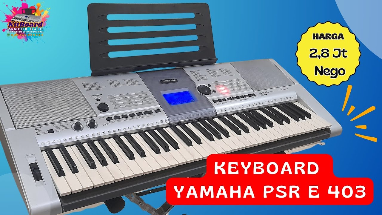 SOLD | Keyboard Yamaha PSR E 403 | Mulus | Patam Tor Tor Sunda | 2 Jutaam | WA 085262978784