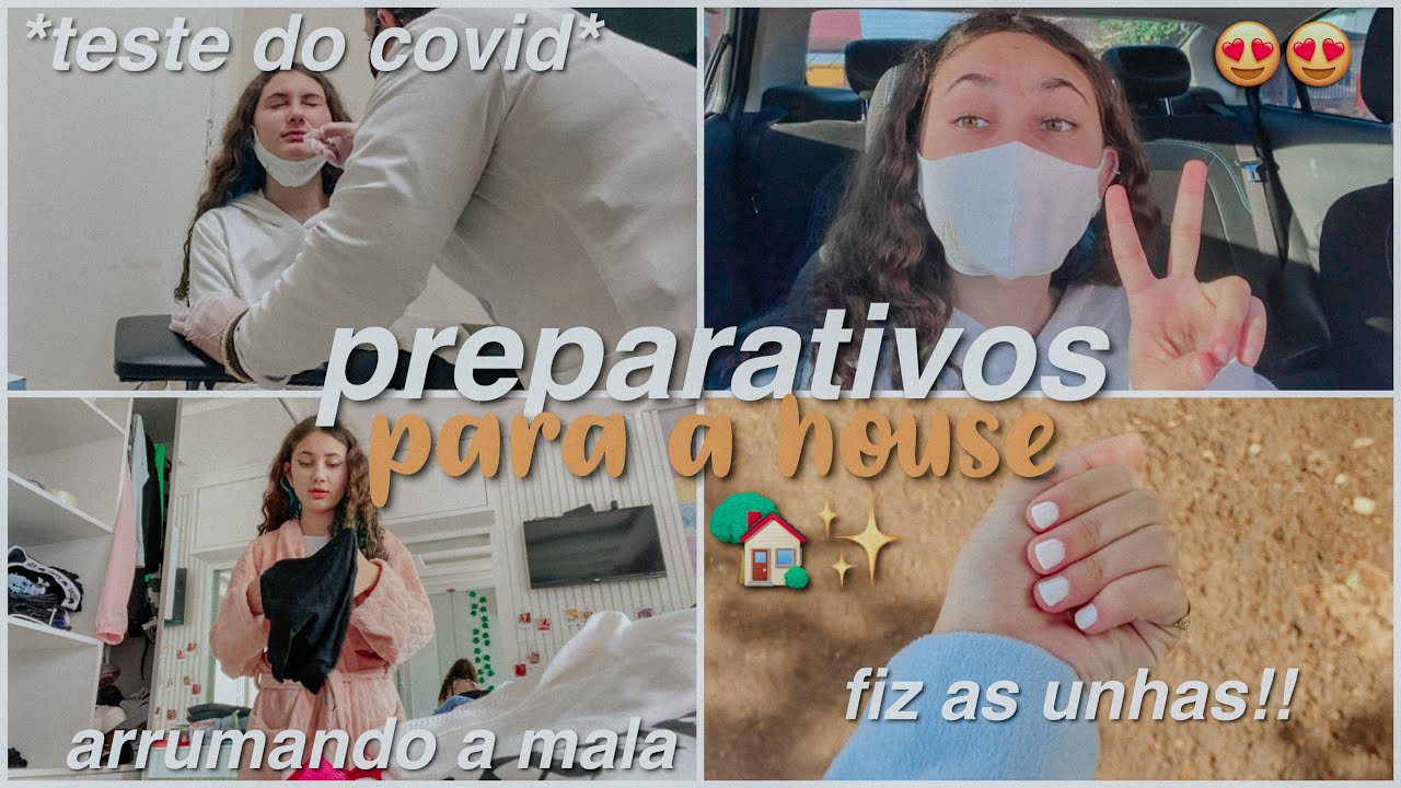 preparativos para a infinite house🏡🤍 ~teste do covid, arrumando mala, fazendo a unha~