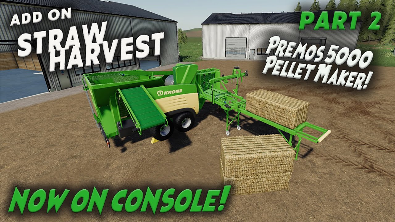 STRAW HARVEST БЕСПЛАТНОЕ DLC часть 2 «Premos 5000 Pellet Maker» Farming Simulator 19 PS4 (обзор).