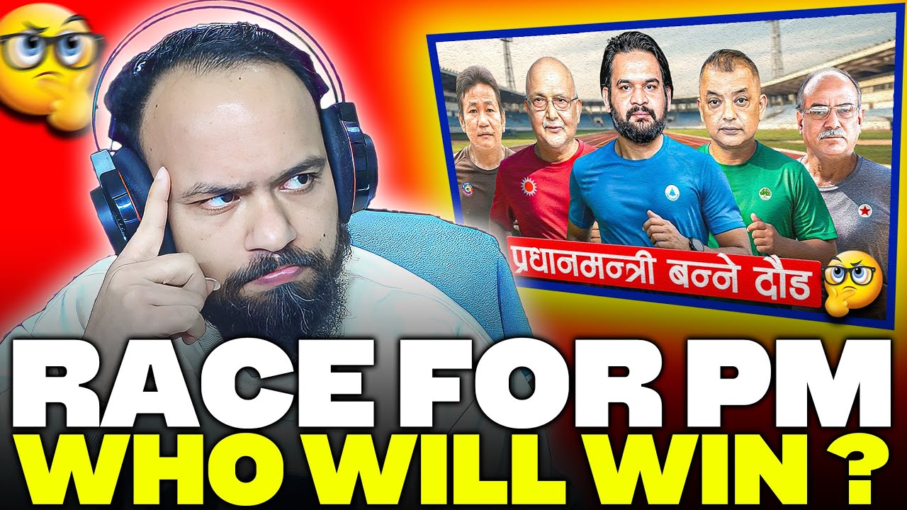 Reacting To “प्रधानमन्त्री को बन्छ? | Race for PM🔥🇳🇵