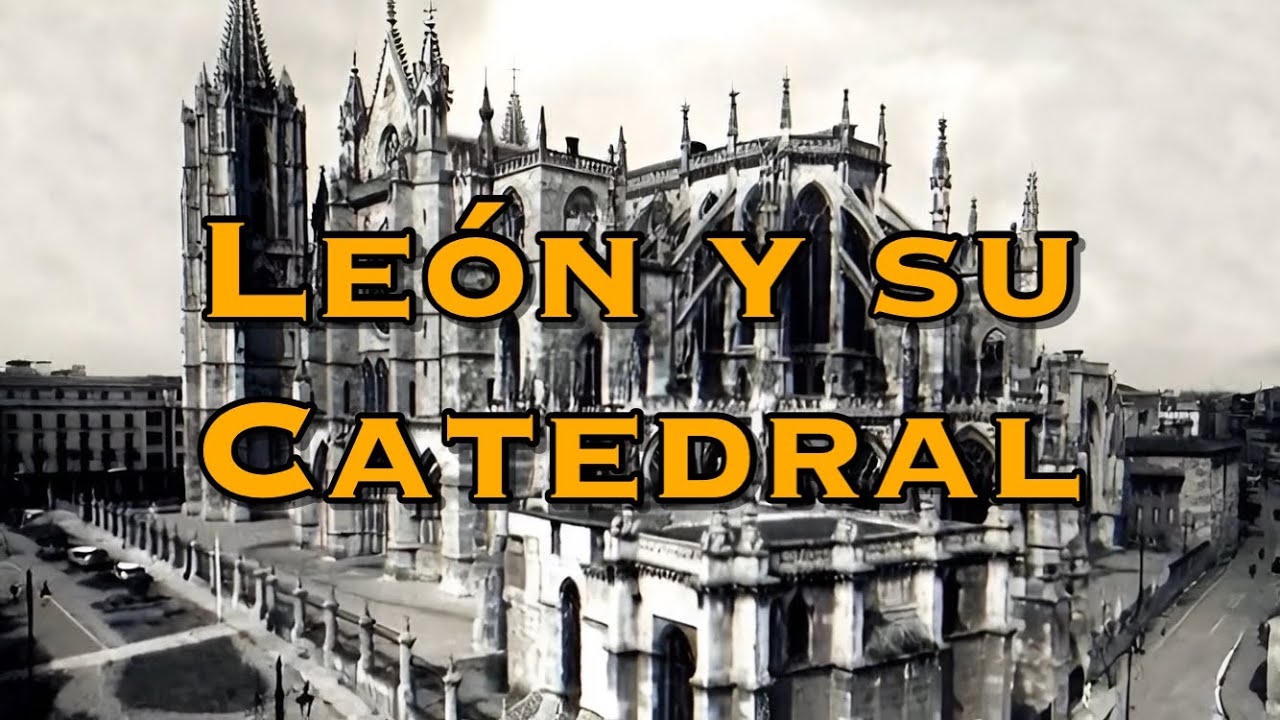 León y su Catedral