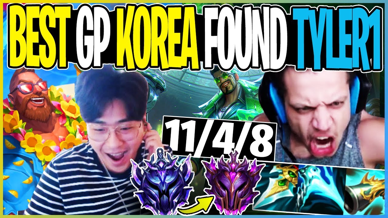 BEST Gangplank KOREA TOP GYULASS Found TYLER1