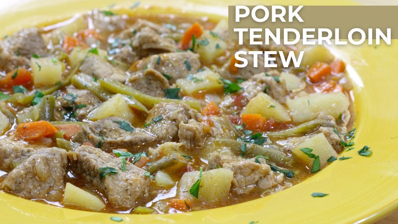 Pork Tenderloin Stew is your new hearty and delicious dish!