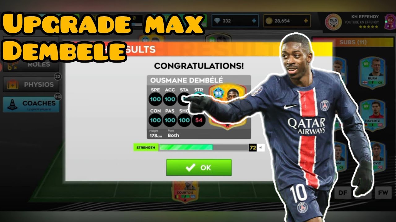 DLS 25 - UPGRADE MAX OUSMANE DEMBELE 