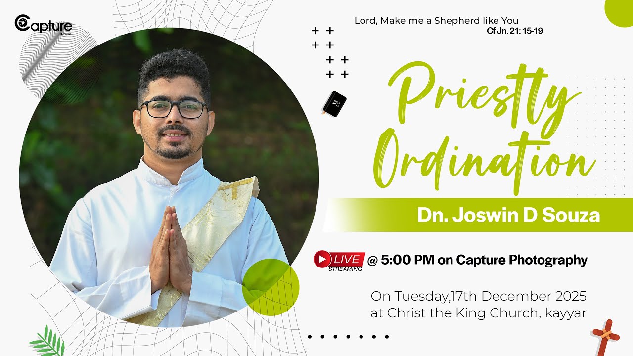 🔴🅻🅸🆅🅴 Priestly Ordination Ceremony Of Dn Joswin D Souza SDB | At Our Christ The King Church, Kayyar