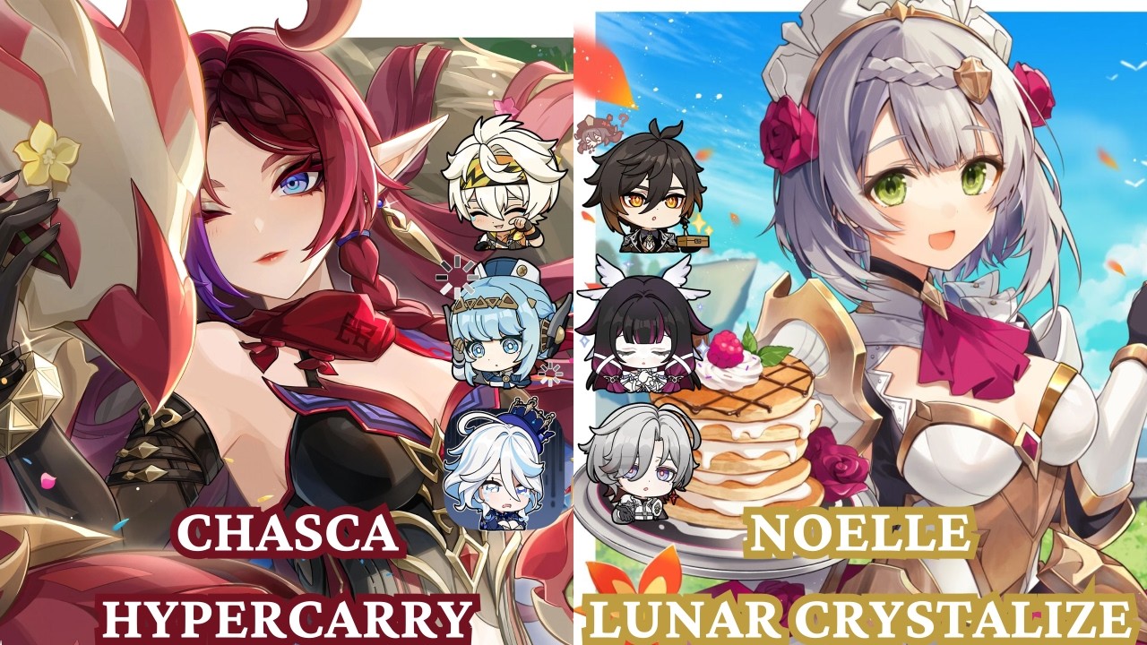 CHASCA Hypercarry & NOELLE Lunar Crystalize | La Hoàn Luna IV.2