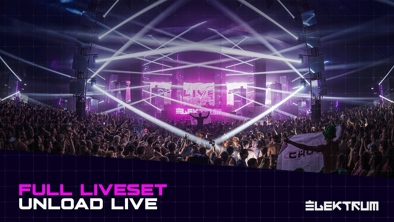 Unload LIVE - Full Liveset - Elektrum Festival 2025