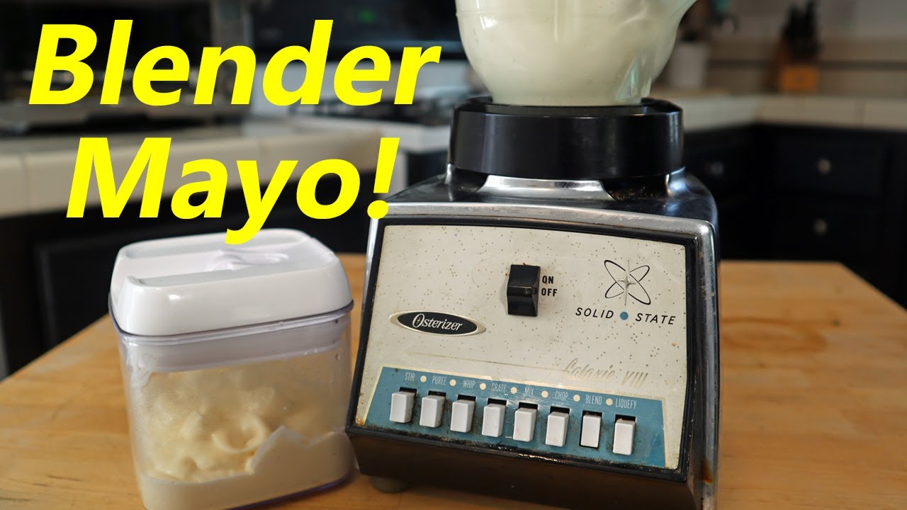 Homemade Mayo in a Vintage Blender