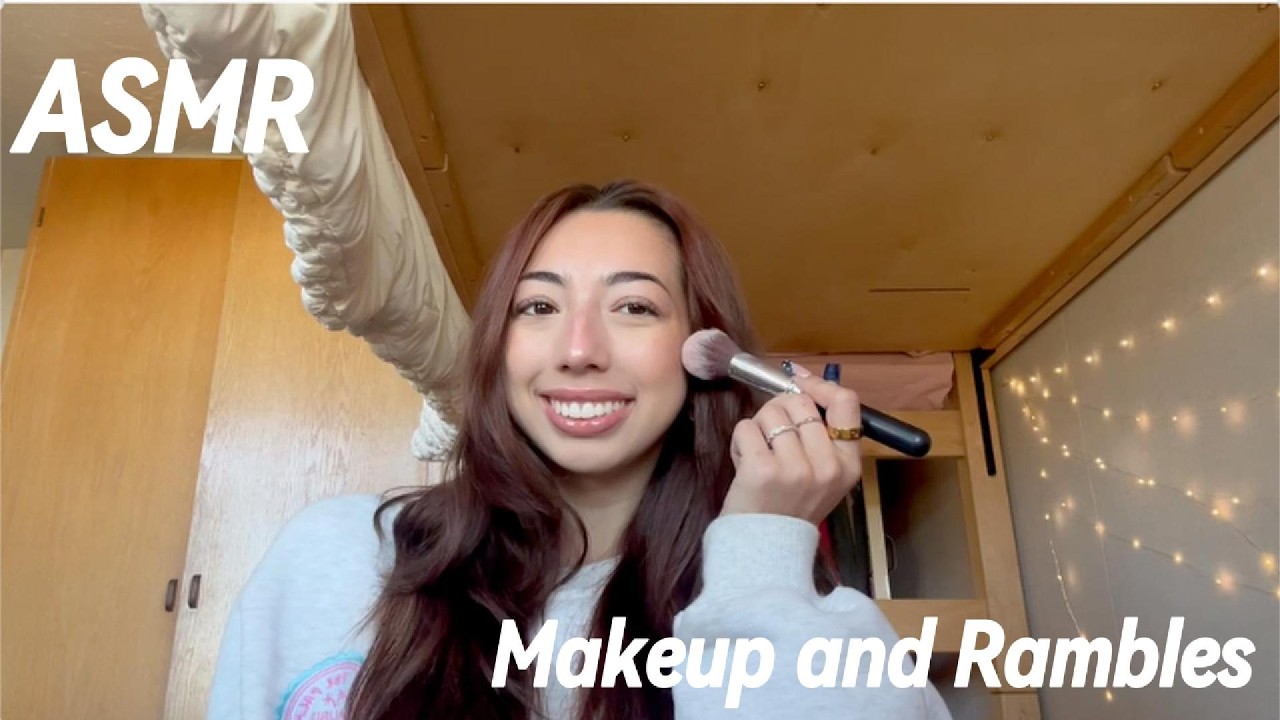 ASMR Makeup and Rambles