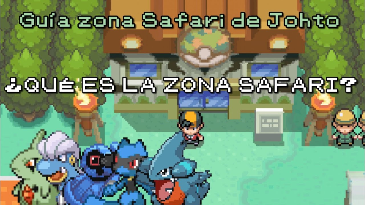 Guía Zona Safari | Pokemon Oro HeartGold y Plata SoulSilver.