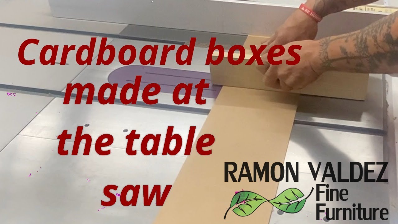 Cardboard boxes made at the Table saw