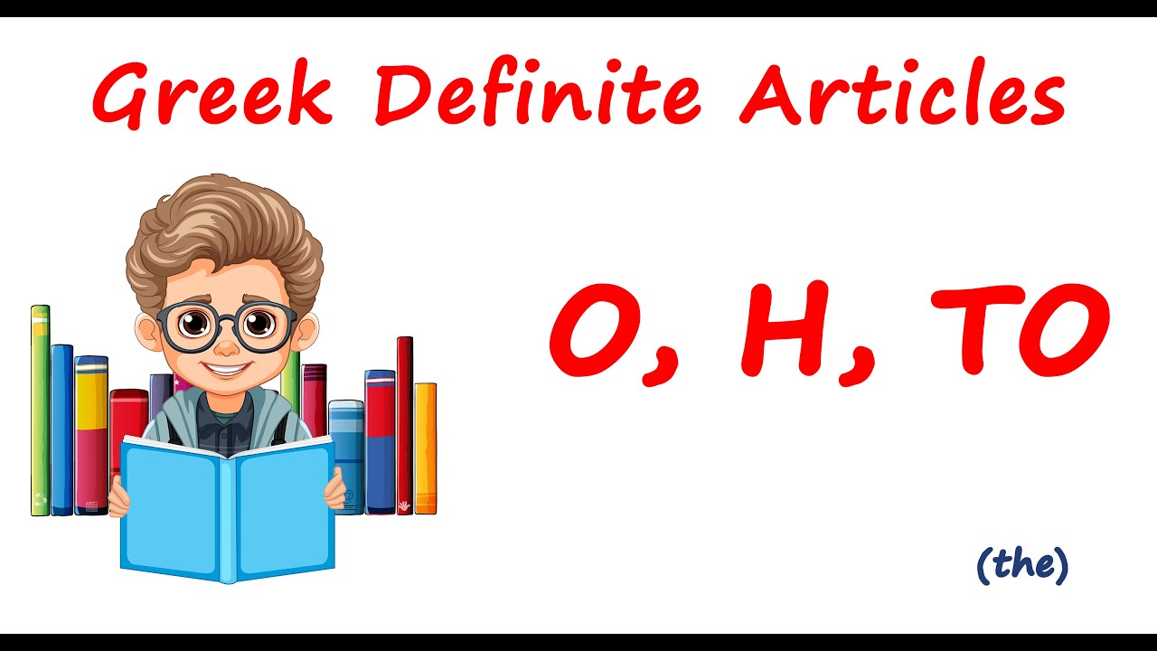 Greek Definite Articles Explained | Listen & Repeat - Τα Άρθρα στα Ελληνικά (Ο – Η – Το)