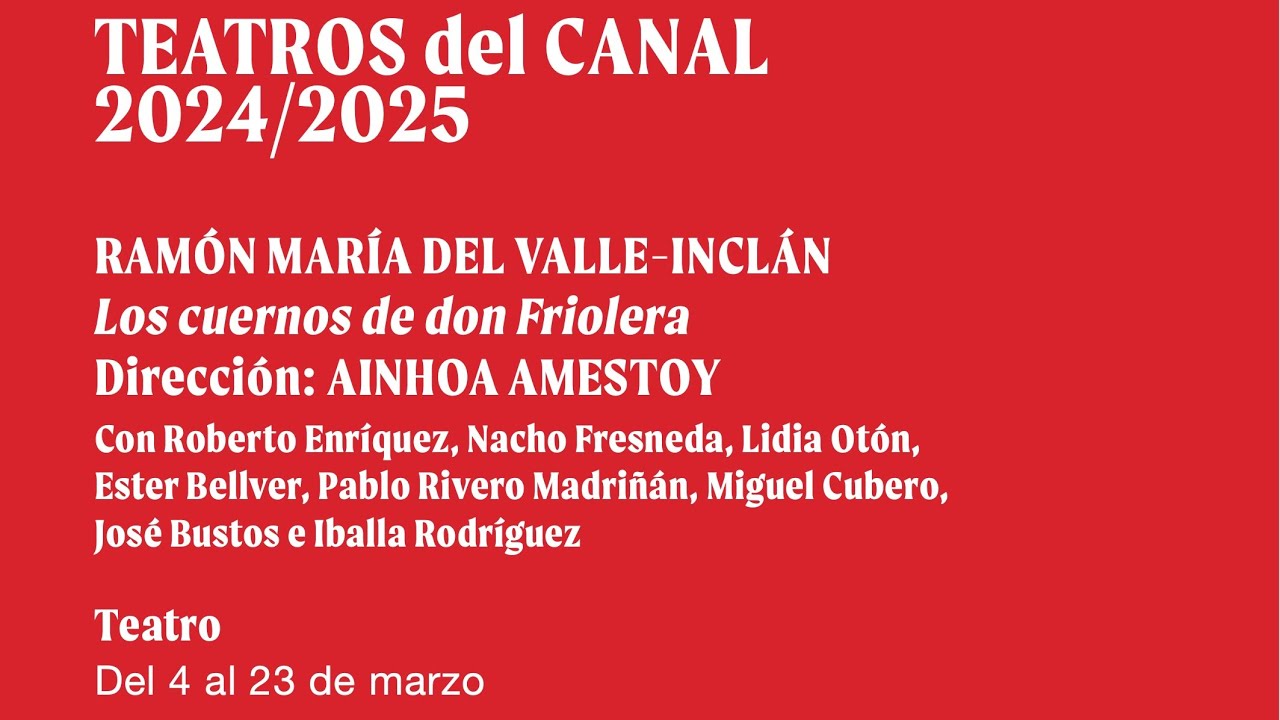 Javier Huerta | 'Los cuernos de don Friolera', de Valle-Inclán