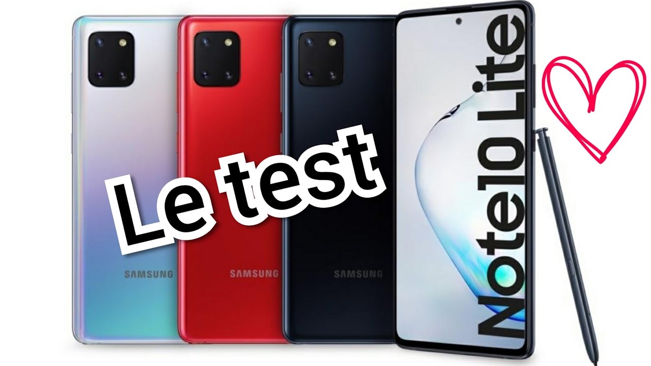 TEST SAMSUNG NOTE 10 LITE: LITE en quoi?