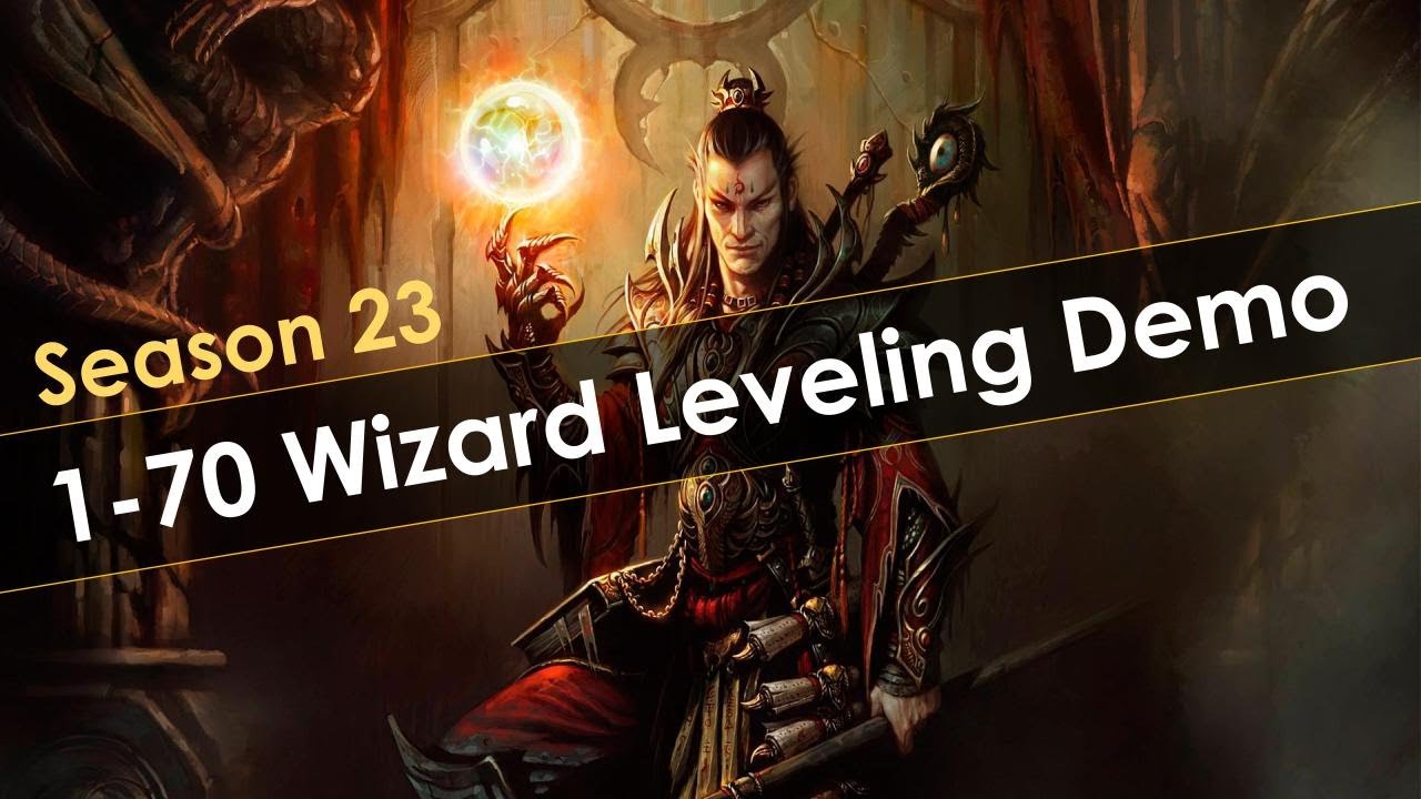 Diablo 3 Season 23 Solo Wizard 1-70 Leveling Example in (1:57)