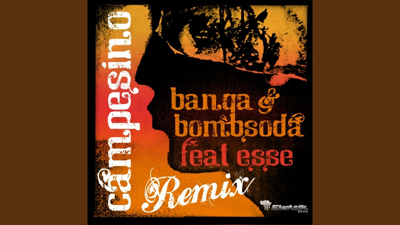 Campesino 2011 remix