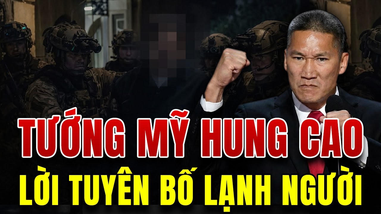 Tướng Mỹ Hung Cao Tuyên Bố : Mỹ Sẽ Là Người Bạn Tốt Nhất Hoặc Là Cơn Ác Mộng Kinh Hoàng Nhất !