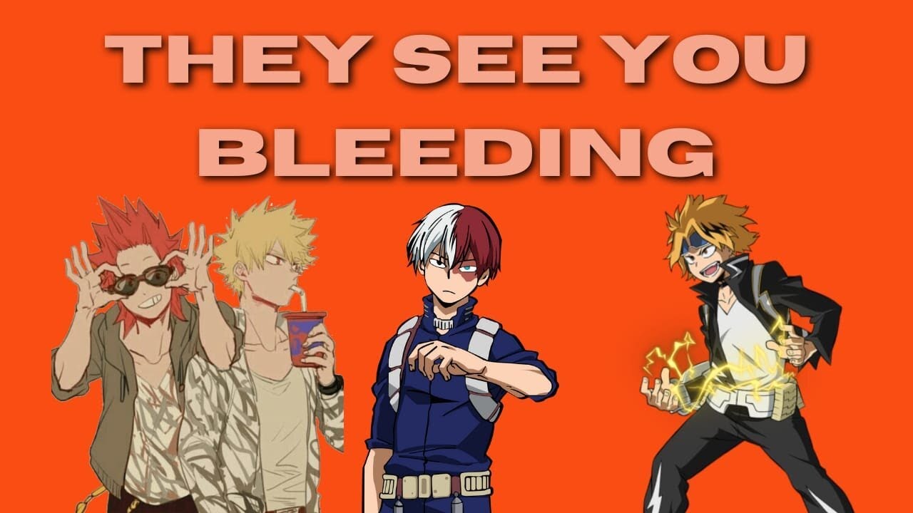 He sees you bleeding - mha x Listener