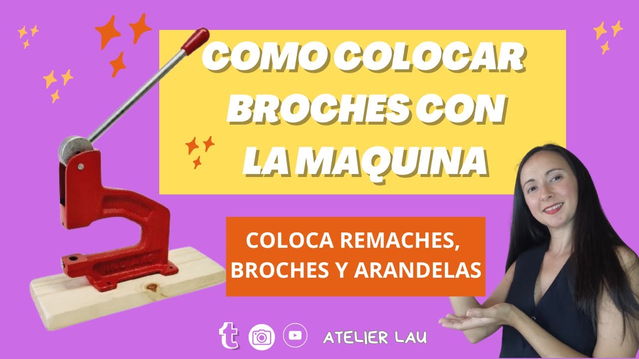 COMO COLOCAR BROCHES, REMACHES Y ARANDELAS CON LA MAQUINA - DIY - paso a paso - respondo dudas