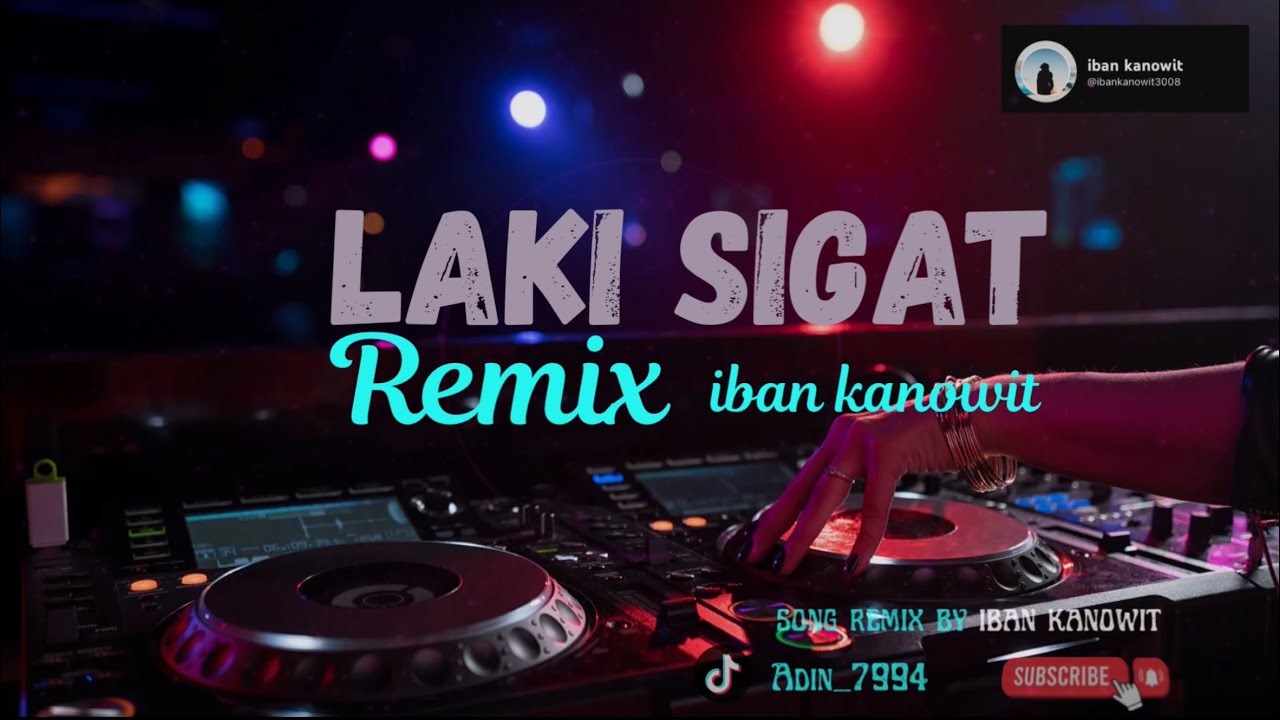 Laki sigat remix by iban kanowit #lagubaruiban #laguiban #laguiban2025 